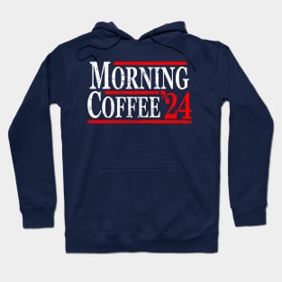 Morning Coffee 2024 Hoodie